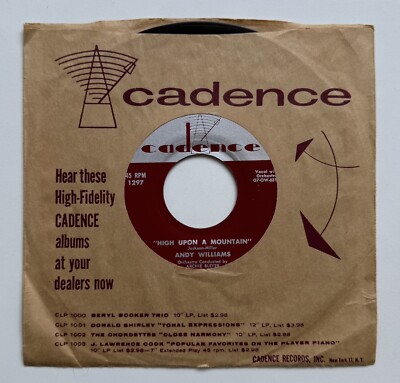 ANDY WILLIAMS CANADIAN SUNSET / HIGH UPON A MOUNTAIN CADENCE RECORD MINT