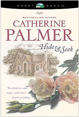 Hide and Seek by Catherine Palmer