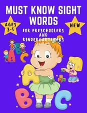 Must know Sight Words for Preschoolers and Kindergarteners Ages 3-5