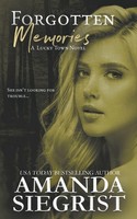 Forgotten Memories Amanda Siegrist Taschenbuch Kartoniert / Broschiert Englisch
