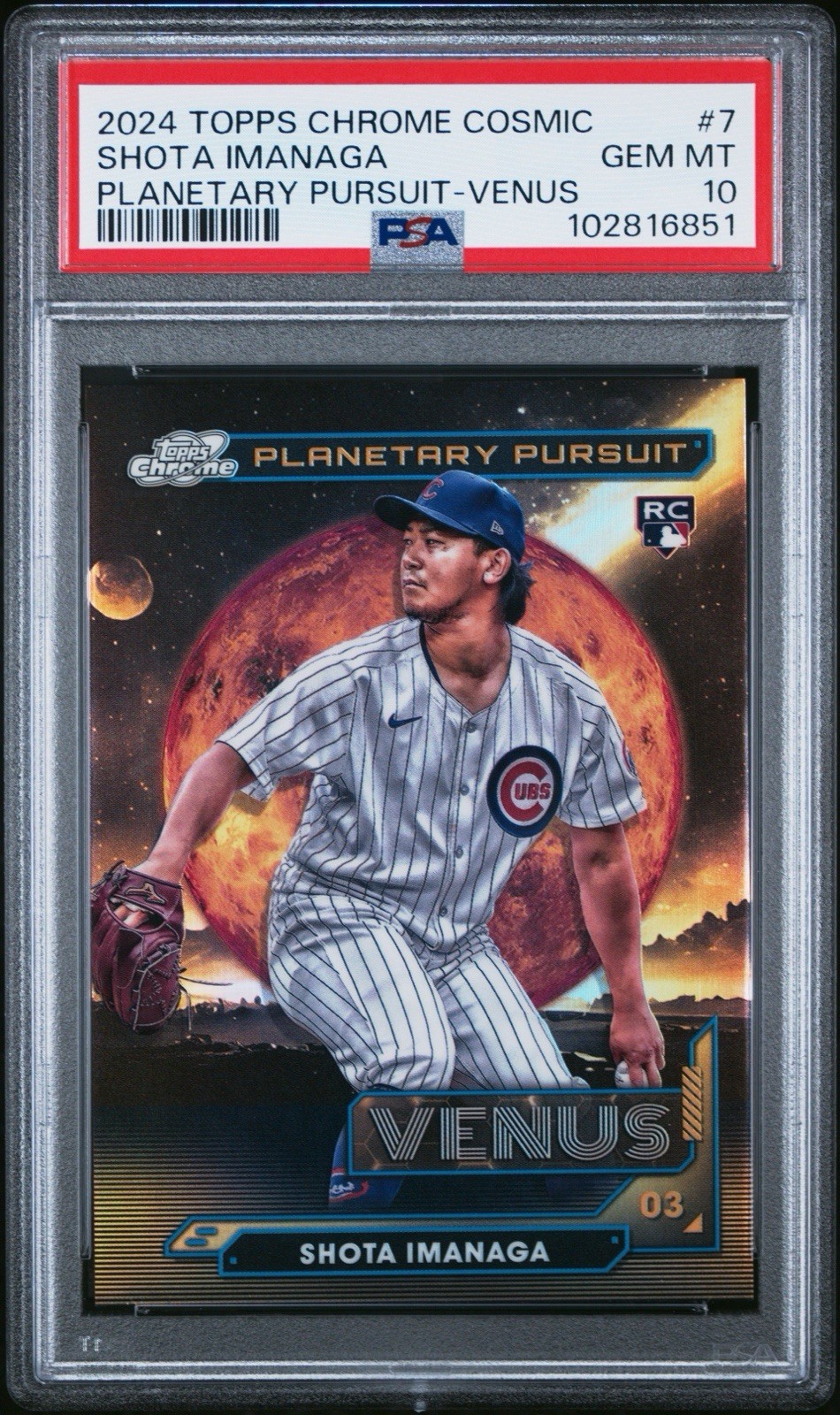 2024 Topps Cosmic Chrome - Planetary Pursuit Shota Imanaga Venus RC PSA GM MT 10