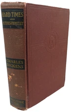 Hard Times for these Times by Charles Dickens Vol. XII Hardback 1868