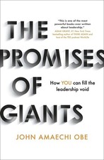 The Promises of Giants: How YOU can fill the leadership void --THE SUNDAY TIMES