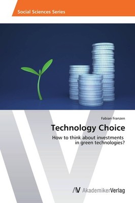 Technology Choice Fabian Franzen