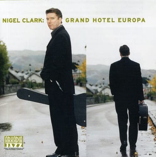 Nigel Clark - Grand Hotel Europa - Nigel Clark CD GVLN The Cheap Fast Free Post - Picture 1 of 2
