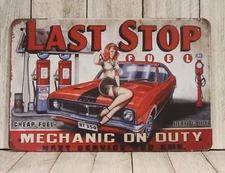 Sexy Pinup Girl Tin Metal Sign Mechanic  Last Chance Stop Gas Station 