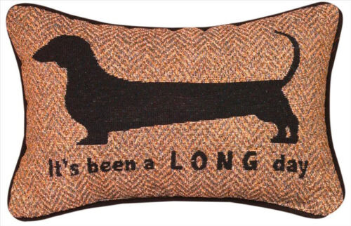 ITS BEEN A LONG DAY WOVEN DACHSHUND THROW PILLOW - 8.5" X 12.5" - Picture 1 of 1