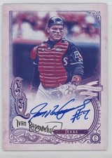 2017 Topps Gypsy Queen Missing Black Plate Ivan Rodriguez #GQA-IR Auto HOF v0v