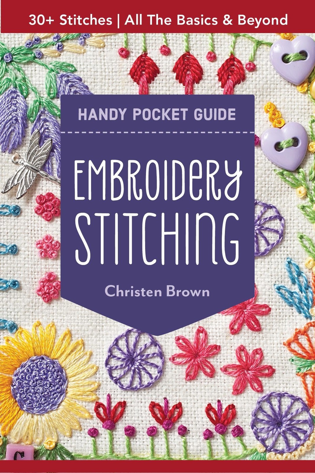 Stitching Handy Pocket Guide: 30+ Stitches - All The Basics 