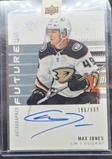 2019-20 Upper Deck Sp Authentic Future Watch Auto Max Jones / 999 Anaheim Ducks 