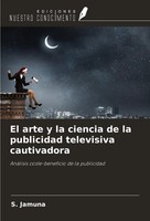 S. Jamuna | El Arte Y La Ciencia De La Publicidad Televisiva Cautivadora | Buch