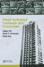 Alkali-Activated Cements and Concretes by Caijun Shi Paperback Book