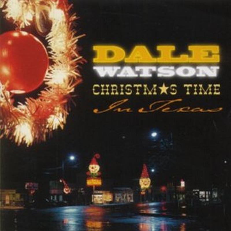Watson, Dale - Christmas Time in Texas CD NEU