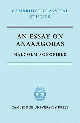 An Essay on Anaxagoras Schofield Paperback Cambridge University Press