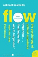Mihaly Csikszentmihalyi Flow: The Psychology Of Optimal Experience