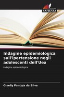 Giselly Pantoja Da Silva | Indagine Epidemiologica Sull'ipertensione Negli...