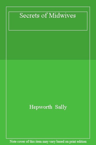 The Secrets of Midwives,Sally Hepworth