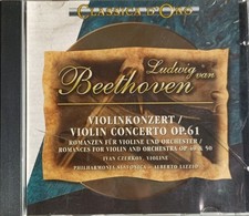 Violinkonzert Op.61 / Romanzen für Violine und Orchester / Ludwig van Beethoven