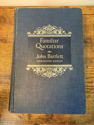 Familiar Quotations 1968 Fourteenth Edition by John Bartlett, Blue Hardcover