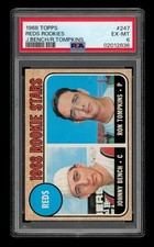 1968 Topps Set-Break #247 Reds Rookies J.Bench, R.Tompkins PSA 6 EX-MT