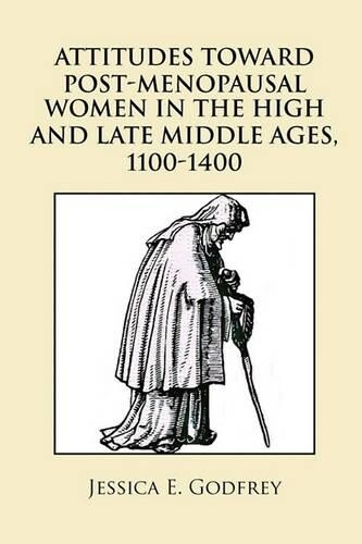 Thumbnail - Jessica E Godfr Attitudes Toward Post-menopausal Women In The High