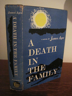 A DEATH IN THE FAMILY James Agee PULITZER PRIZE 1st Edition 3rd Print HCDJ 1957