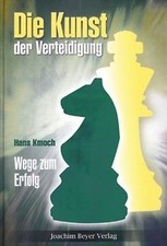 Kunst der Verteidigung: Wege zum Erfolg von Hans Kmoch | Buch | Zustand sehr gut