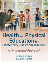 Health And Physical Education For Elementary Classroom Teachers | Evans (U. A.)