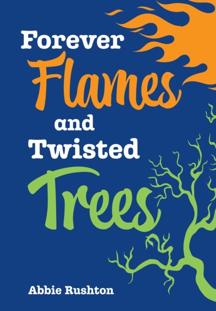 Forever Flames and Twisted Trees by Abbie Rushton PAPERBACK 9780008681159 - Image 6