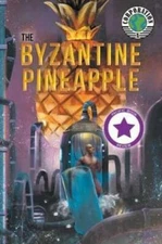 The Byzantine Pineapple (Part 1) With Corporation X