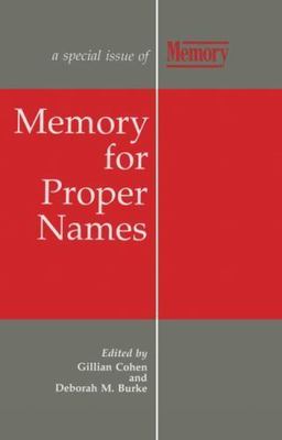Memory for Proper Names, Hardcover by Burke, Deborah M.; Cohen, Gillian, Bran...
