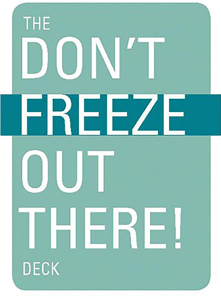 Книги для альпинистов: Не замерзай! Колоды - Не замерзай там Джона