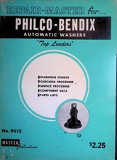 Philco Bendix Automatic Washer Service Manual 9013 1965 Top Loader Repair