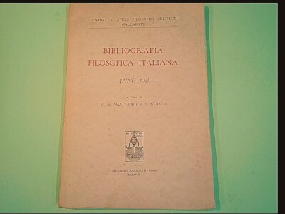 ITALIENISCHE PHILOSOPHISCHE BIBLIOGRAPHIE JAHR 1949 PADOVANI SCIACCA MARZORATI
