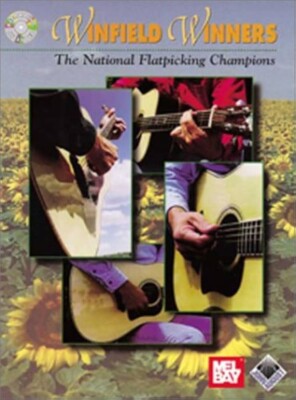 WINFIELD WINNERS THE NATIONAL FLATPICKING CHAMPIONS MUSIC BOOK/CD MEL BAY GUITAR