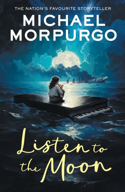 Listen to the Moon by Michael Morpurgo (Paperback Book)