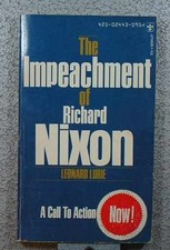 The impeachment of Richard Nixon (A - Paperback, by Lurie Leonard - Acceptable