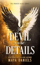 The Devil is in the Details by Maya Daniels NEW BOOK