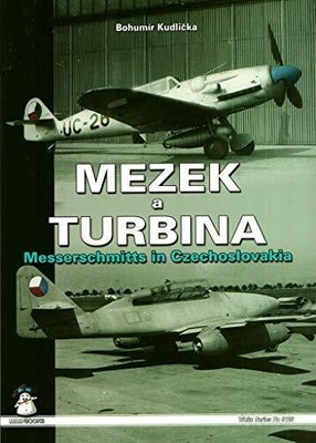 Mezek & Turbina: Messerschmitts in Buch Mushroom Model Publications