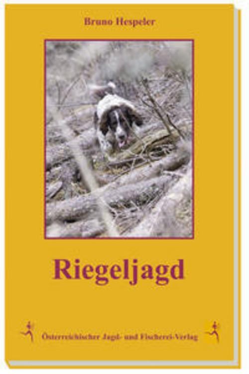 Österr. Jagd-/Fischerei Riegeljagd - Bild 3