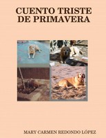 Mary Carmen Redondo LóPez | Cuento Triste De Primavera | Taschenbuch | Spanisch