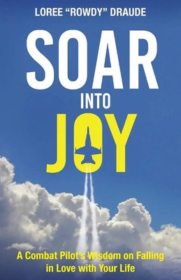 SOAR Into Joy | Loree Draude | Taschenbuch | Englisch | 2023 | Loree Draude