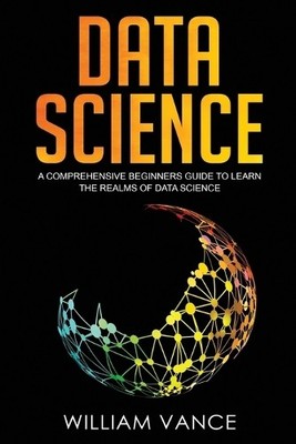 William Vance Data Science (Taschenbuch) Data Science