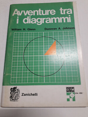 ''ABENTEUER ZWISCHEN DEN DIAGRAMMEN'' DONOVAN A. JOHNSON, ZANICHELLI, 1967, 1. AUFLAGE.