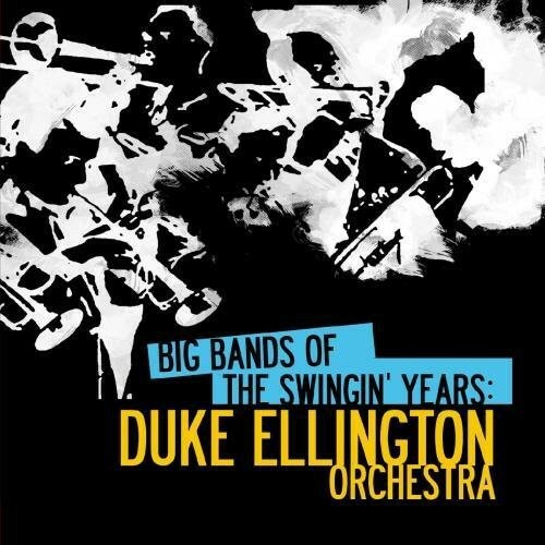Дюк Эллингтон - Биг-бэнды на подъеме: Duke Ellington [Новый CD] Alliance MOD
