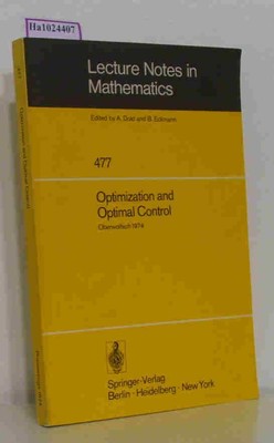 Optimization and Optimal Control Proceedings of a Conference at Oberwolfach, 197