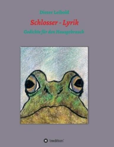 Thumbnail - Schlosser - Lyrik Gedichte Für Den Hausgebrauch 3209