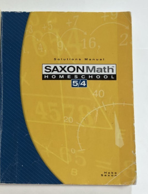 SAXON MATH 54 SET 3rd edition 5/4  Solutions Manual
