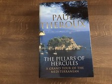 The Pillars of Hercules: A Grand Tour of the Mediterranean Paul Theroux 1st Uk