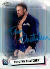 Timothy Thatcher Signed 2021 Topps Chrome WWE NXT Refractor Card #98